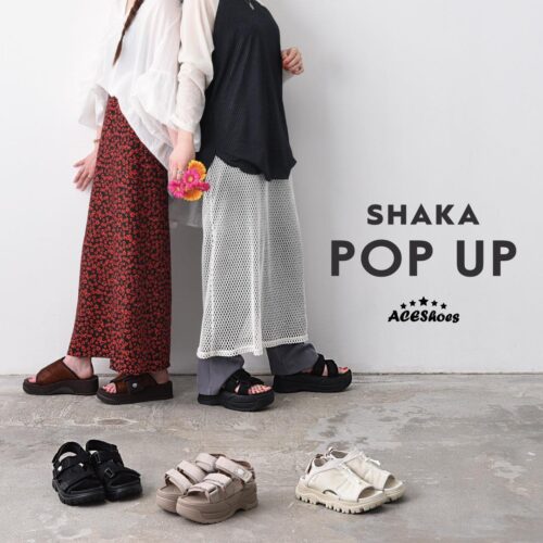 . SHAKA POP UP !! . 4/26(FRI)〜5/20(MON) . . 【SHAKA】 NEO BUNGY CHUNKY ALL BLACK(着用) ALL TAUPE ¥14,300- . X-PACKER PLATFORM COWHAIR THRBRED ¥16,500- （着用） . CHILL OUT EX BLACK ¥17,600- . COACHELLA EX LINEN/TAUPE ¥18,700- . .